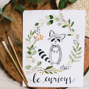 Be Curious Raccoon Print
