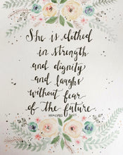 Load image into Gallery viewer, Proverbs 31:25 Print